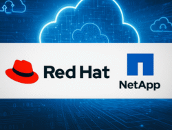 Red Hat & NetApp Perkuat Kemitraan untuk Hybrid Cloud