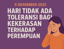 6 Desember: Hari Tanpa Toleransi Kekerasan pada Perempuan, Saatnya Kita Bergerak!